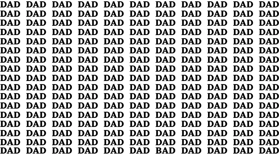 Optical Illusion Eye Test: If you have Eagle Eyes Find the Word Bad among Dad in 15 Secs