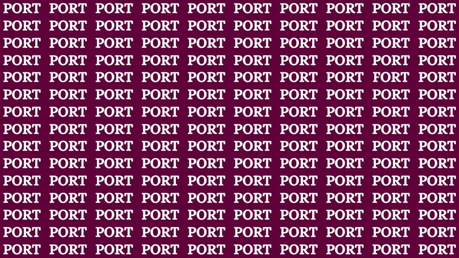 Optical Illusion Brain Challenge: If you have Sharp Eyes Find the Word Fort among Port in 12 Secs