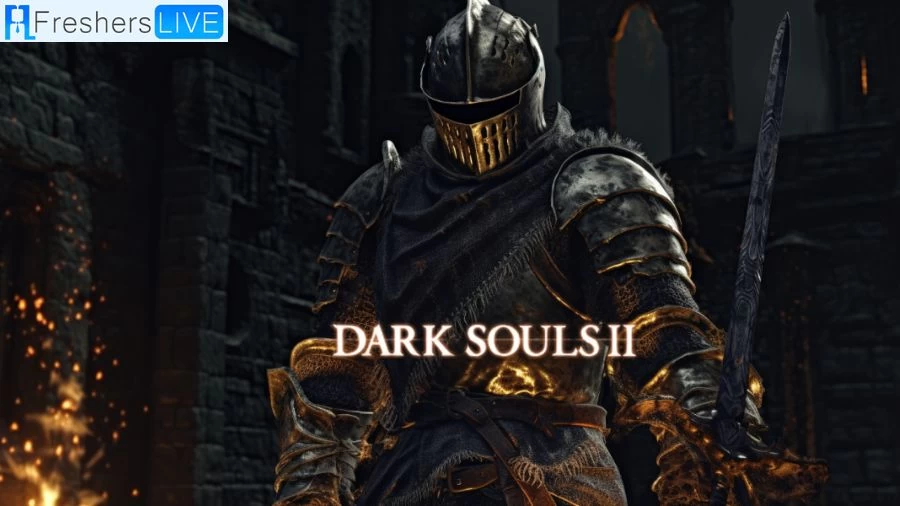 Dark Souls 2 Scholar of the First Sin Walkthrough, Guide, and Gameplay