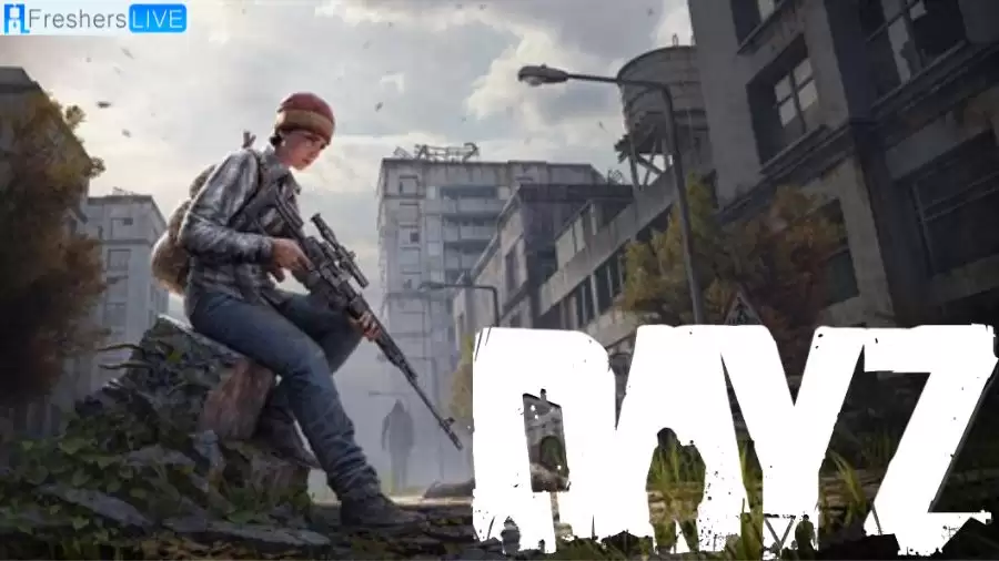 DayZ Update 1.56 Patch Notes and More Details