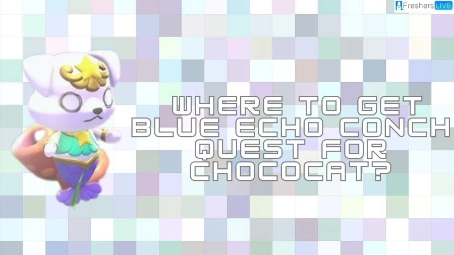 Hello Kitty Adventure Island: Where To Get Blue Echo Conch Quest For Chococat?