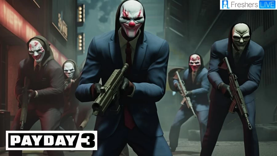 Will Payday 3 Be Cross Platform? When Does Payday 3 Come Out?