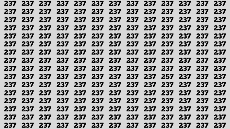 Optical Illusion Brain Test: If you have Eagle Eyes Find the Number 257 among 237 in 15 Secs