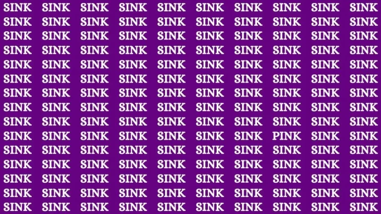 Observation Skill Test: If you have Sharp Eyes Find the Word Pink among Sink in 20 Secs