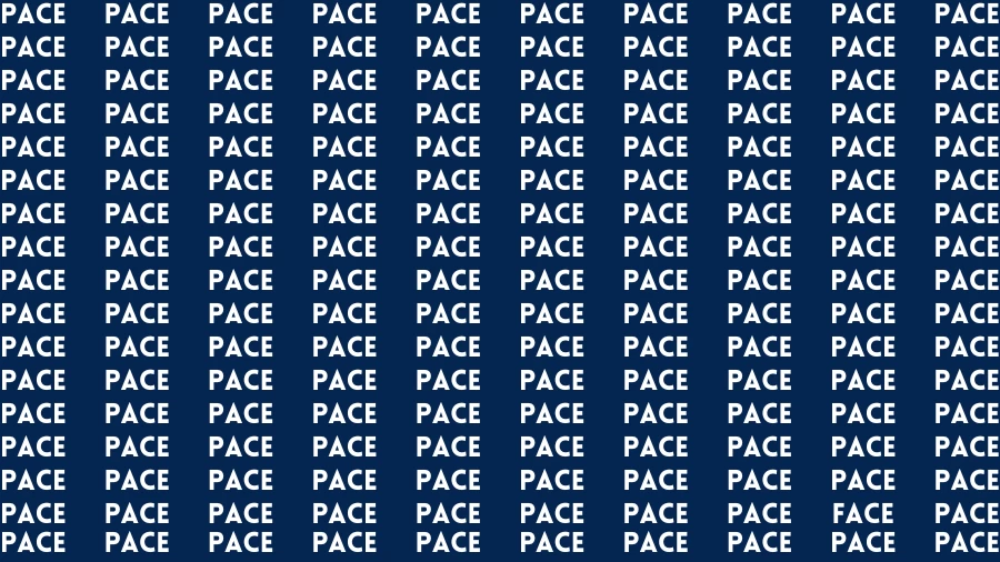 Visual Test: If you have Hawk Eyes Find the Word Face in 15 Secs