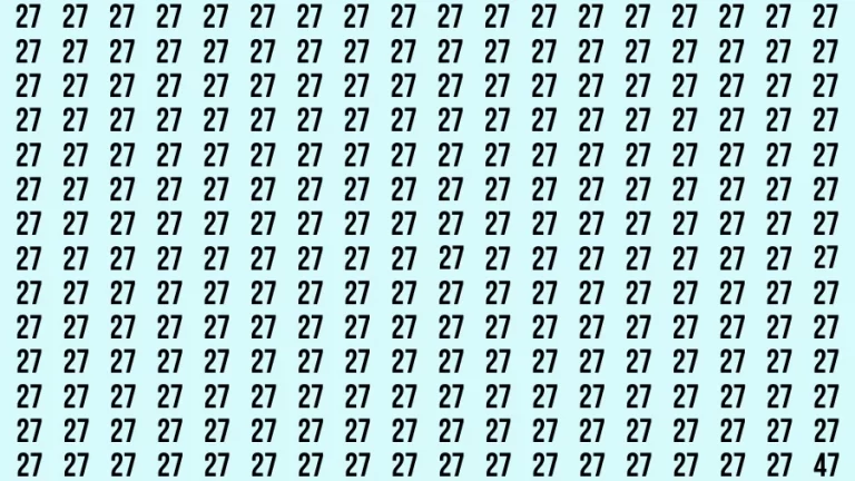 Observation Brain Challenge: If you have Hawk Eyes Find the Number 47 in 15 Secs