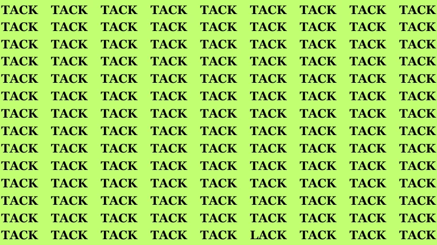 Observation Find it Out: If you have Sharp Eyes Find the Word Lack among Tack in 15 Secs