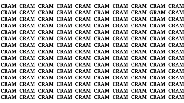 Observation Brain Challenge: If you have Hawk Eyes Find the Word Gram among Cram in 18 Secs