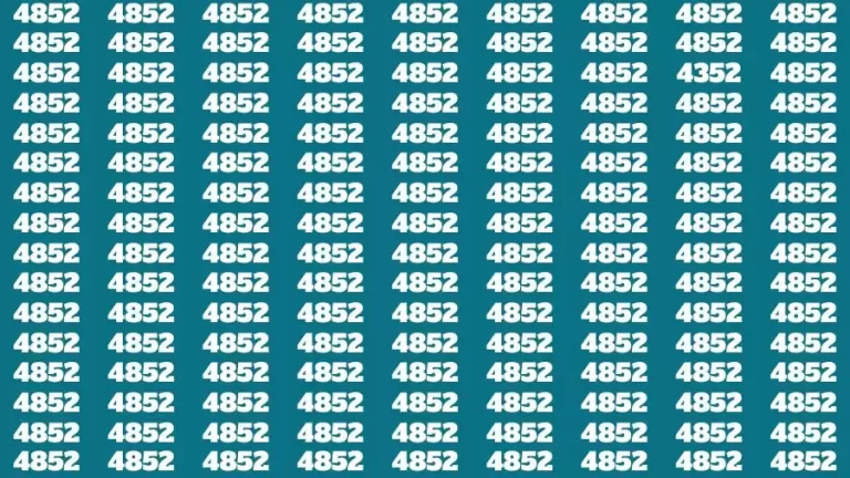 Observation Find it Out: If you have Sharp Eyes Find the number 4352 among 4852 in 20 Secs