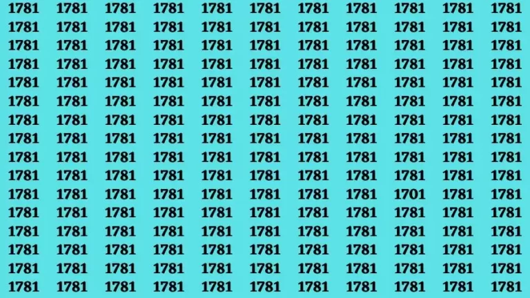 Brain Test: If you have Eagle Eyes Find the number 1701 among 1781 in 15 Secs