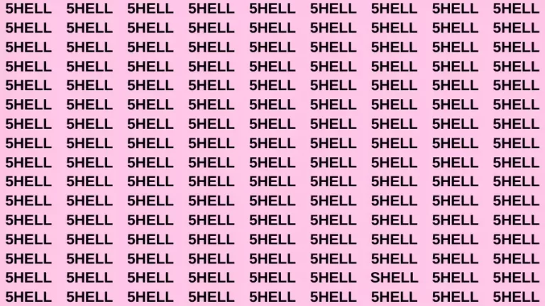 Observation Visual Test: If you have Eagle Eyes Find the word Shell in 15 Secs