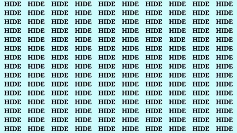 Observation Brain Challenge: If you have Hawk Eyes Find the word Ride among Hide in 18 Secs