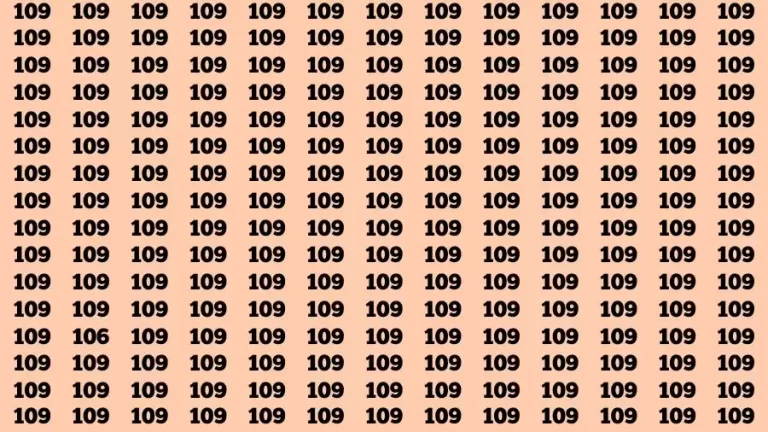 Observation Find it Out: If you have Sharp Eyes Find the number 106 among 109 in 20 Secs