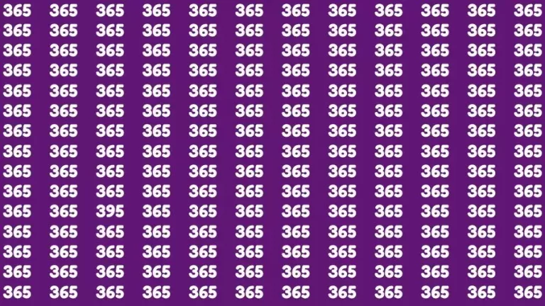 Observation Brain Challenge: If you have Hawk Eyes Find the Number 395 among 365 in 15 Secs