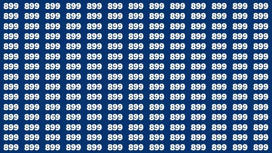 Observation Find it Out: If you have Sharp Eyes Find the number 869 among 899 in 20 Secs