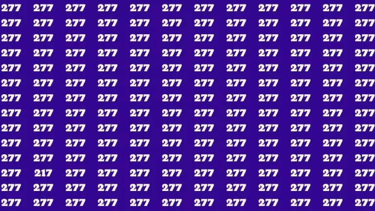 Optical Illusion Brain Test: If you have Eagle Eyes Find the Number 217 among 277 in 15 Secs