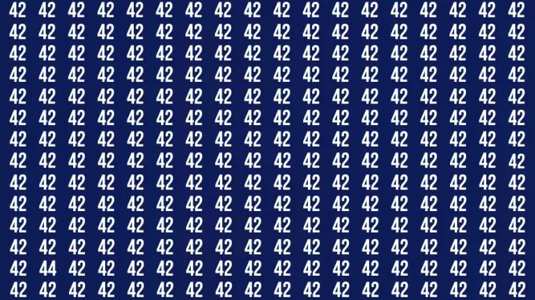 Observation Find it Out: If you have Eagle Eyes Find the number 44 among 42 in 12 Secs