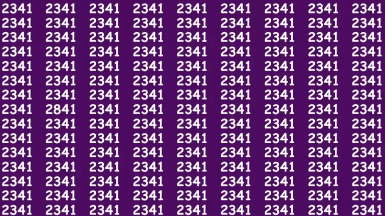 Observation Brain Test: If you have Eagle Eyes Find the number 2841 among 2341 in 12 Secs