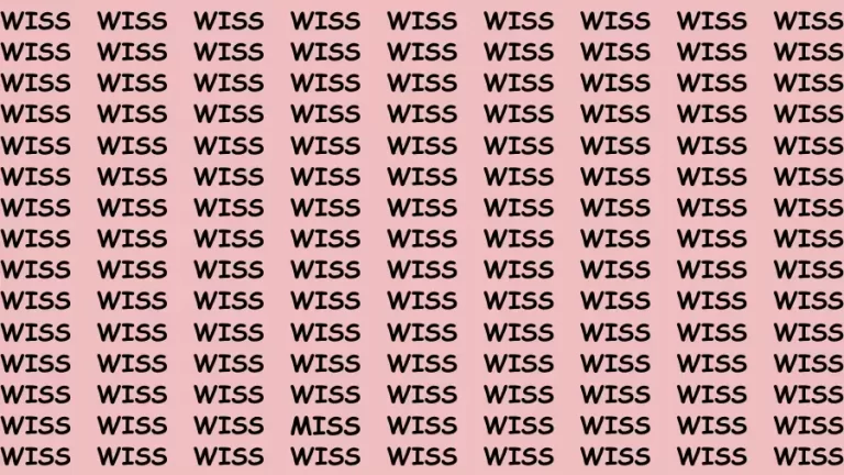 Observation Find it Out: If you have Eagle Eyes Find the Word Miss in 12 Secs