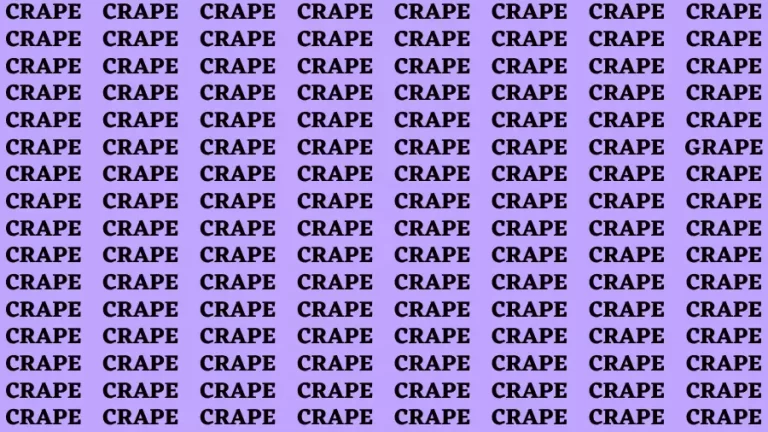 Observation Brain Challenge: If you have Eagle Eyes Find the word Grape in 15 Secs