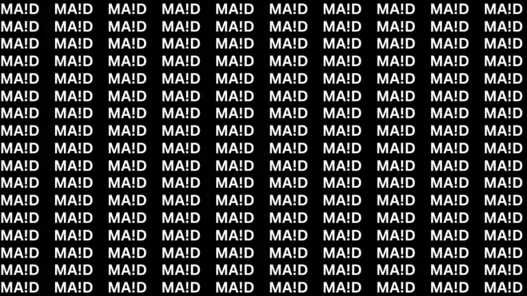 Brain Test: If you have Eagle Eyes Find the word Maid in 15 Secs