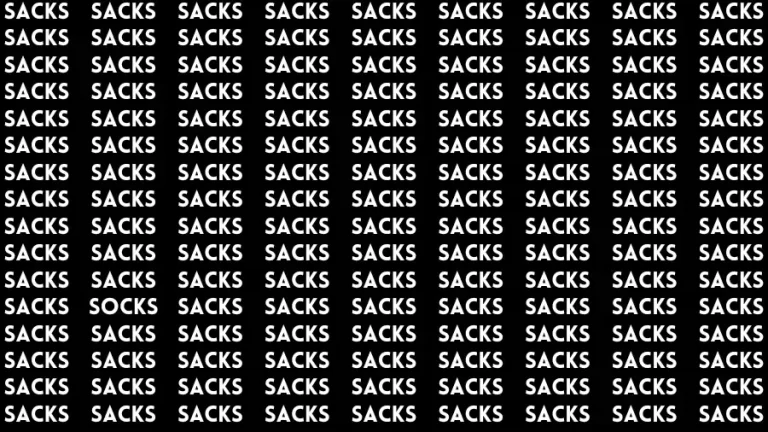 Observation Brain Challenge: If you have Hawk Eyes Find the word Socks among Sacks in 18 Secs