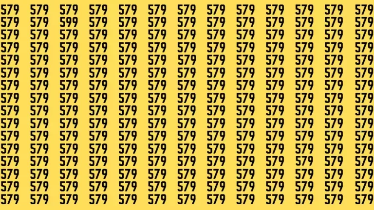 Observation Find it Out: If you have Sharp Eyes Find the number 599 among 579 in 20 Secs