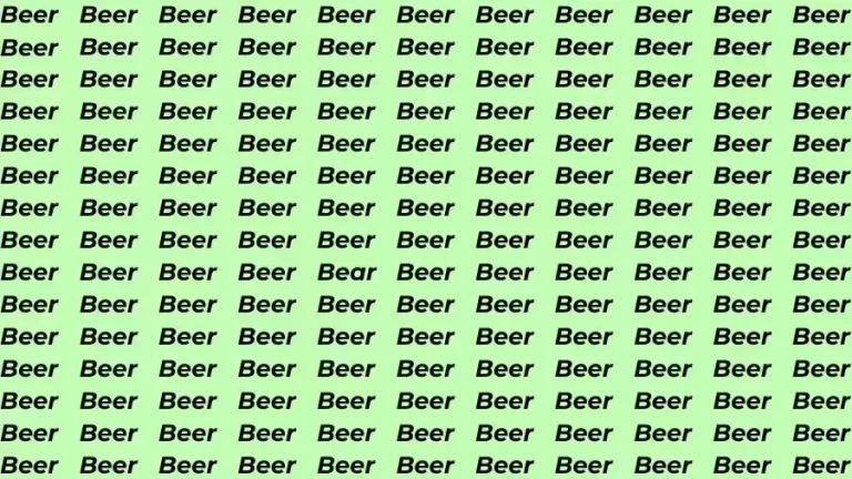 Optical Illusion Brain Test: If you have Sharp Eyes find the Word Bear among Beer in 10 Secs