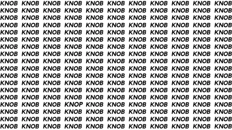 Observation Skill Test: If you have Hawk Eyes find the Word Knop among Knob in 10 Secs