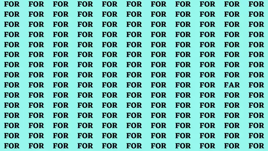 Observation Brain Test: If you have Hawk Eyes Find the word Far in 15 Secs