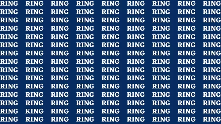 Brain Test: If you have Eagle Eyes Find the word King among Ring in 15 Secs