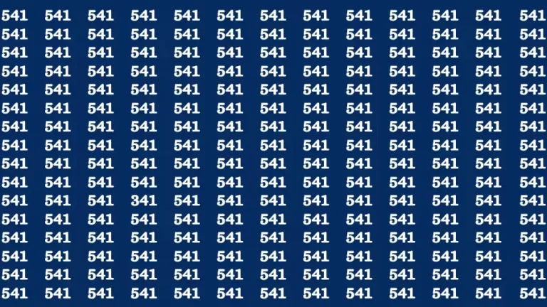 Observation Brain Test: If you have 50/50 Vision Find the Number 341 among 541 in 15 Secs