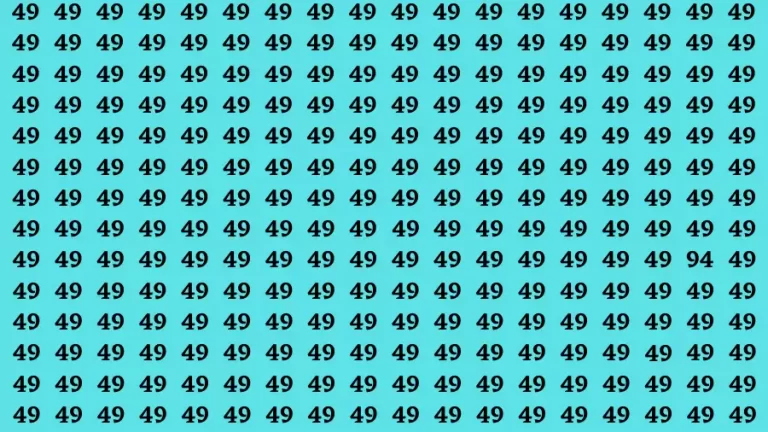 Observation Brain Test: If you have Hawk Eyes Find the Number 94 in 15 Secs