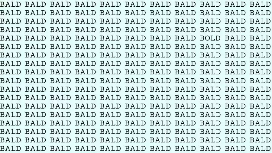 Optical Illusion Brain Test: If you have Sharp Eyes find the Word Bold among Bald in 15 Secs