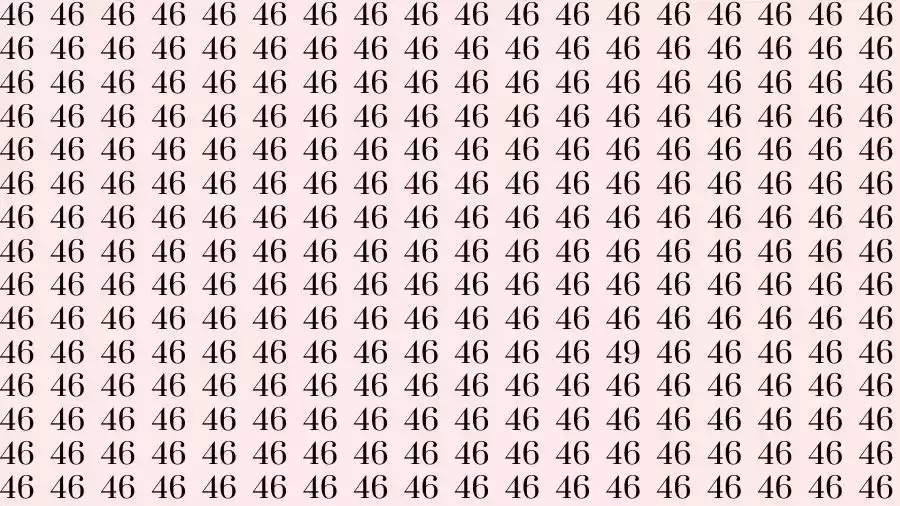 Optical Illusion Brain Test: If you have Eagle Eyes Find the number 49 among 46 in 12 Seconds?