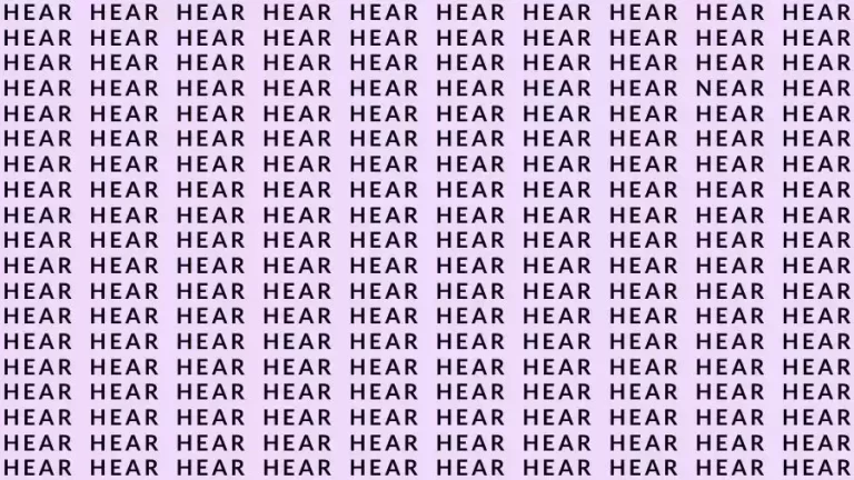 Observation Skills Test: If you have Eagle Eyes find the Word Near among Hear in 12 Seconds