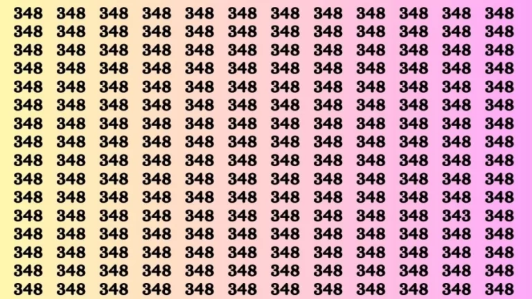 Observation Brain Test: If you have Eagle Eyes Find the number 343 in 10 Secs