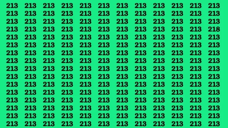 Observation Brain Test: If you have Sharp Eyes Find the number 218 in 20 Secs