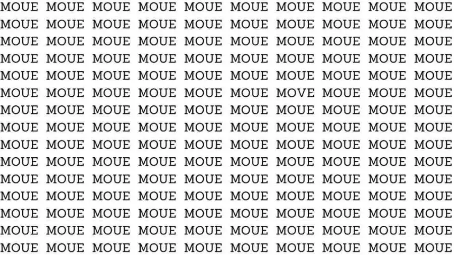 Observation Skill Test: If you have Eagle Eyes find the Word Move among Moue in 15 Secs
