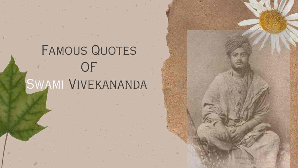Get best and motivational Swami Vivekananda Quotes
