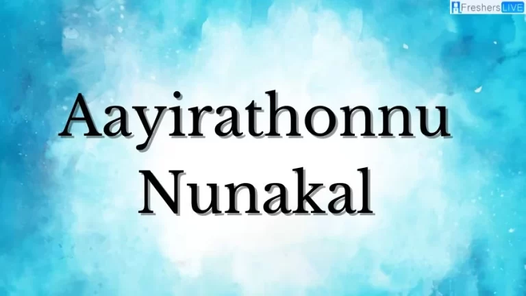 Aayirathonnu Nunakal OTT Release Date and Time Confirmed 2023: When is the 2023 Aayirathonnu Nunakal Movie Coming out on OTT SonyLIV?