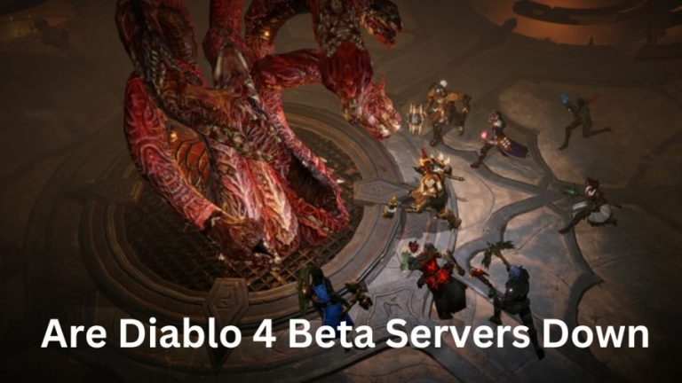 Are Diablo 4 Beta  Servers Down? Check Diablo 4 Beta  Server Status, Maintenance, Problems and Outages