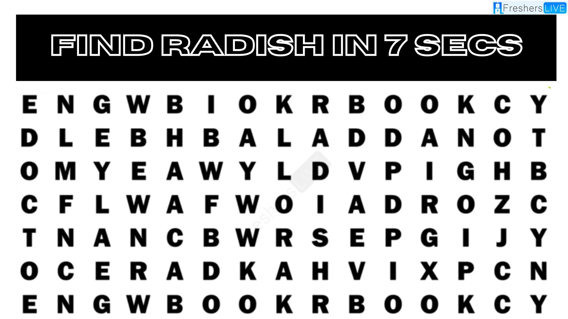Are you smart enough to Find the word Radish in the Word Puzzle in Less than 7 Seconds