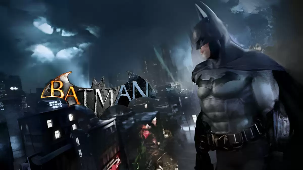 Batman Arkham Games in Order, Batman Arkham Wiki, Plot, and Gameplay