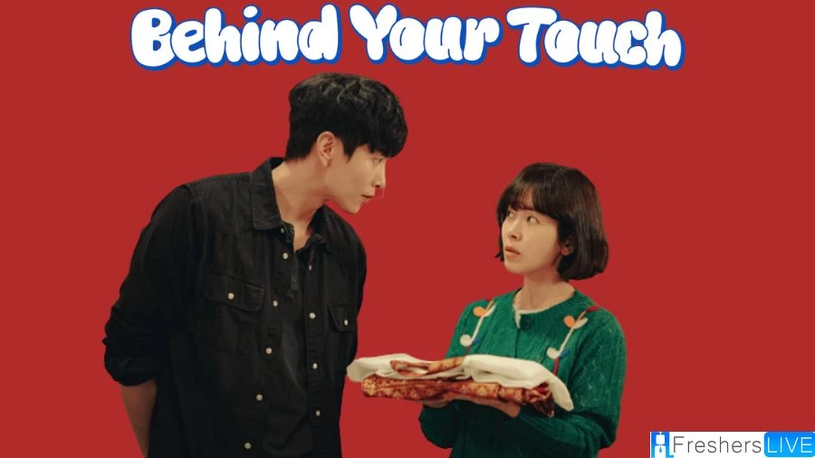 Behind Your Touch Episode 3 Recap Ending Explained, Plot, Review, and More