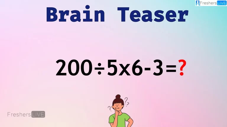Can You Solve this Math Problem? Evaluate 200÷5x6-3