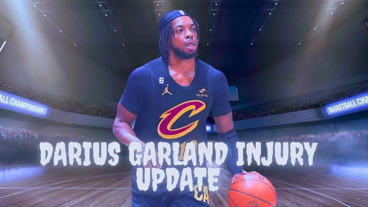 Darius Garland Injury Update, What Happened to Darius Garland?