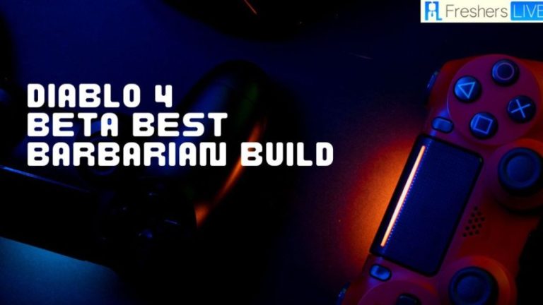 Diablo 4 Beta Best Barbarian Build, Diablo 4 Barbarian Build Guide 