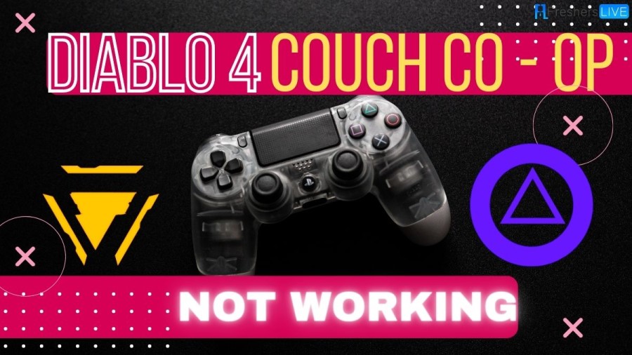 Diablo IV Couch Co-Op Not Working, A Step-by-Step Fixing Guide