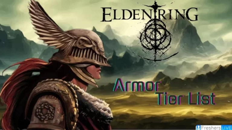 Elden Ring Armor Tier List, Best Weapons Ranked